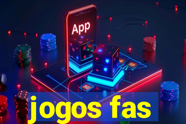jogos fas